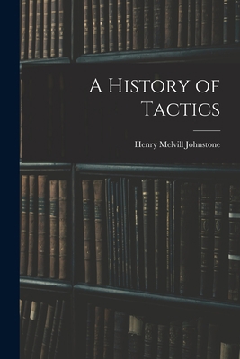 A History of Tactics 101915568X Book Cover