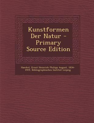 Kunstformen Der Natur [German] 1293794961 Book Cover