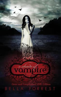 A Shade of Vampire: New & Lengthened 2015 Edition 1947607170 Book Cover