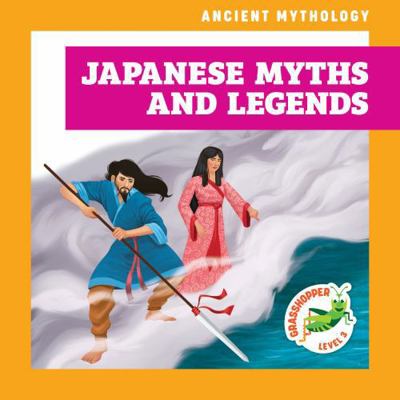 Japanese Myths and Legends B0DWZNXFLB Book Cover