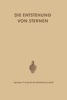 Die Entstehung Von Sternen Durch Kondensation D... [German] 3662013290 Book Cover