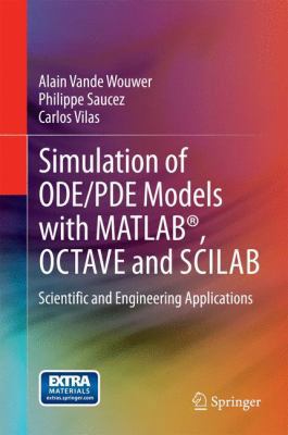 Simulation of Ode/Pde Models with Matlab(r), Oc... 3319067893 Book Cover