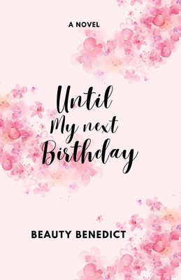 Until my next Birthday            Book Cover