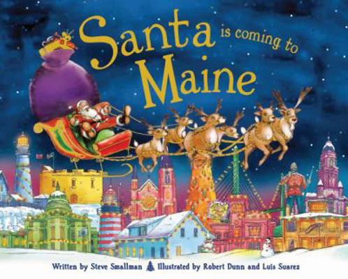 Santa Is Coming to Maine 1402290691 Book Cover