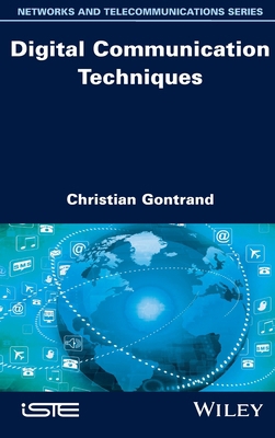 Digital Communication Techniques 1786305402 Book Cover