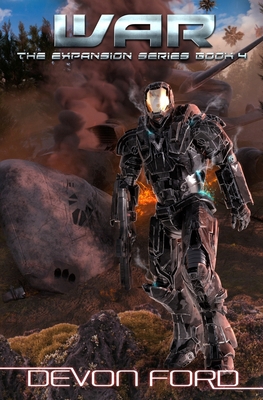 War: The Expansion Series Book 4 1798296810 Book Cover