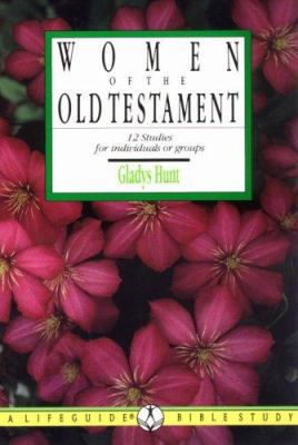 Women of the Old Testament 0830810641 Book Cover