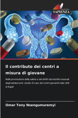 Il contributo dei centri a misura di giovane [Italian] 6208297141 Book Cover