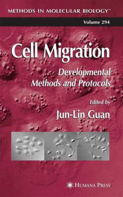 Cell Migration: Developmental Methods and Proto... 1617375322 Book Cover