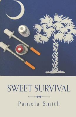 Sweet Survival 1635343259 Book Cover