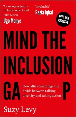 Mind the Inclusion Gap: How Allies Can Bridge t... 1447379284 Book Cover