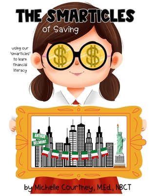 The Smarticles of Saving B0CXWSYSN7 Book Cover
