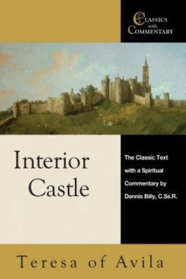 Interior Castle: The Classic Text with a Spirit... 0870612417 Book Cover