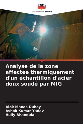 Analyse de la zone affectée thermiquement d'un ... [French] 6205525984 Book Cover