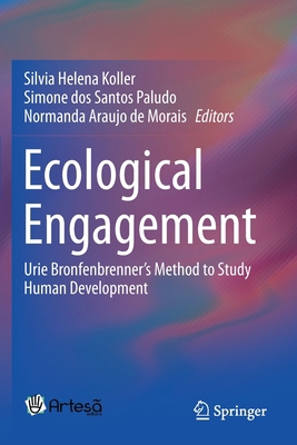 Ecological Engagement: Urie Bronfenbrenner's Me... 3030279073 Book Cover