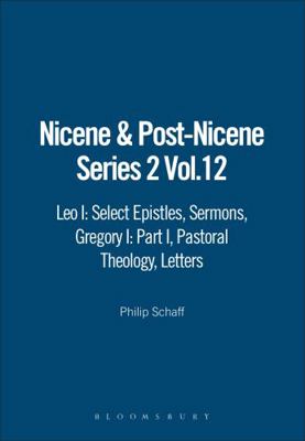 Nicene & Post-Nicene Series 2 Vol 12: Leo I: Se... 0567094219 Book Cover