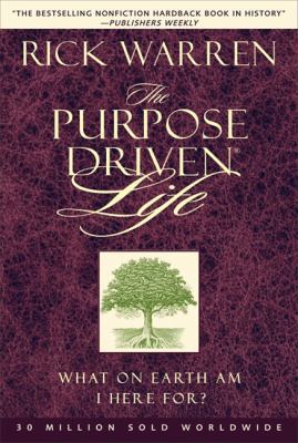 The Purpose Driven Life 0310205719 Book Cover