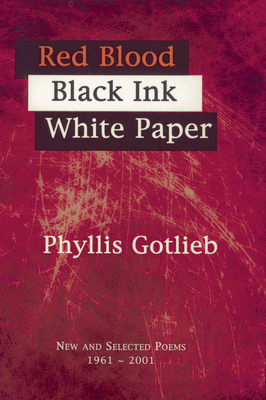 Red Blood Black Ink White Paper: New and Select... 1550966014 Book Cover