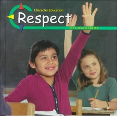Respect 0736803718 Book Cover