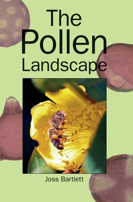The Pollen Landscape 1914934067 Book Cover