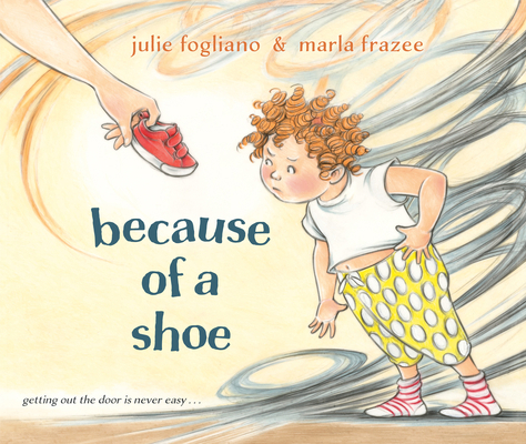Because of a Shoe 0593707400 Book Cover