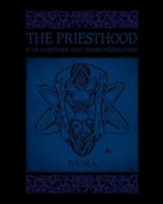The Priesthood: Parameters and Responsibilities 1890399388 Book Cover
