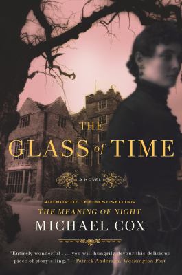 Glass of Time: The Secret Life of Miss Esperanz... 0393337162 Book Cover
