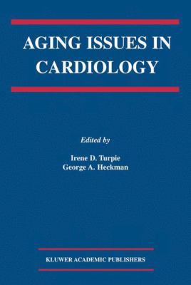 Aging Issues in Cardiology 1461346967 Book Cover