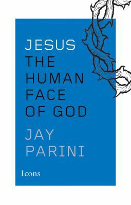 Jesus: The Human Face of God 1477800972 Book Cover