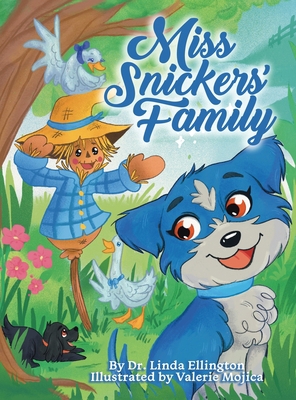 Miss Snickers' Family 1665739150 Book Cover