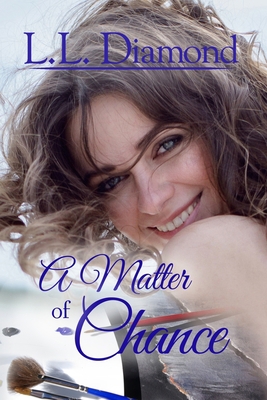 A Matter of Chance 1493755803 Book Cover