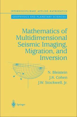 Mathematics of Multidimensional Seismic Imaging... 0387950613 Book Cover