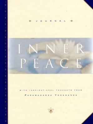 Inner Peace: Journal 0876120117 Book Cover
