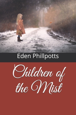 Children of the Mist B08QT39S5S Book Cover