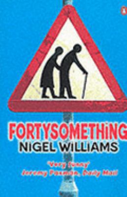 Fortysomething 0140284206 Book Cover