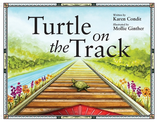 Turtle on the Track 1645383636 Book Cover
