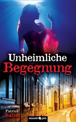 Unheimliche Begegnung [German] 3990640763 Book Cover