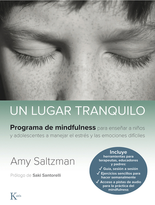 Un Lugar Tranquilo: Programa de Mindfulness Par... [Spanish] 8499887562 Book Cover