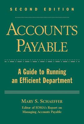 Accounts Payable: A Guide to Running an Efficie... 0471636908 Book Cover