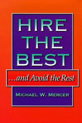 Hire the Best...and Avoid the Rest 0814402070 Book Cover