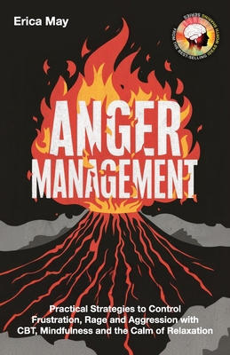 Anger Management: Practical Strategies to Contr... B0D8Q3WB4T Book Cover