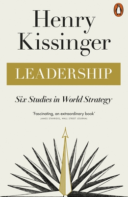 Leadership: Six Studies in World Strategy 0141998687 Book Cover