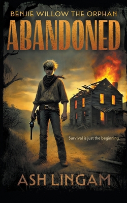 Abandoned: A YA Western 1965596096 Book Cover