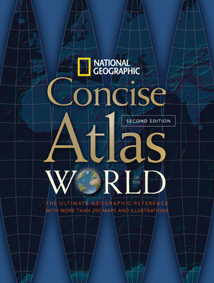 National Geographic Concise Atlas of the World 1426201966 Book Cover