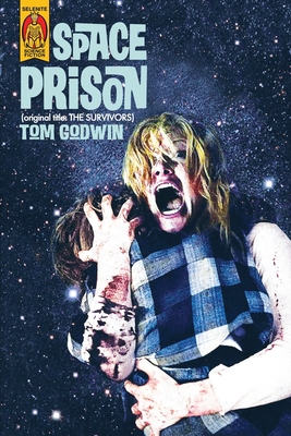 Space Prison (original title: The Survivors) B08PJQ3CBV Book Cover