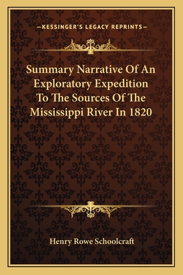 Summary Narrative Of An Exploratory Expedition ... 1163639583 Book Cover