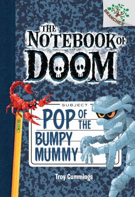 Pop of the Bumpy Mummy: A Branches Book (the No... 0545698995 Book Cover