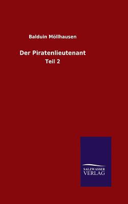 Der Piratenlieutenant [German] 3846080020 Book Cover