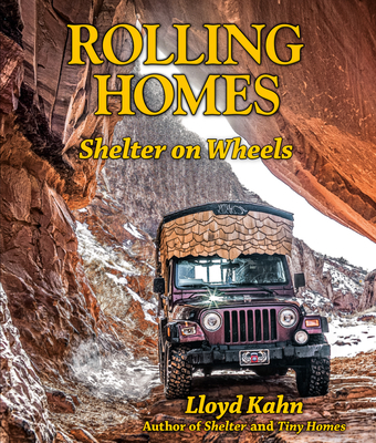 Rolling Homes: Shelter on Wheels 0936070897 Book Cover