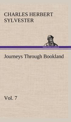 Journeys Through Bookland, Vol. 7 3849501302 Book Cover